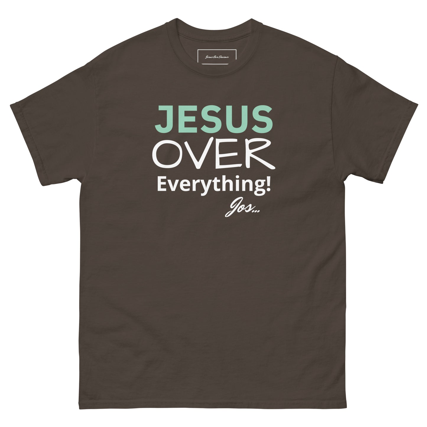 Jesus Over Everything classic tee