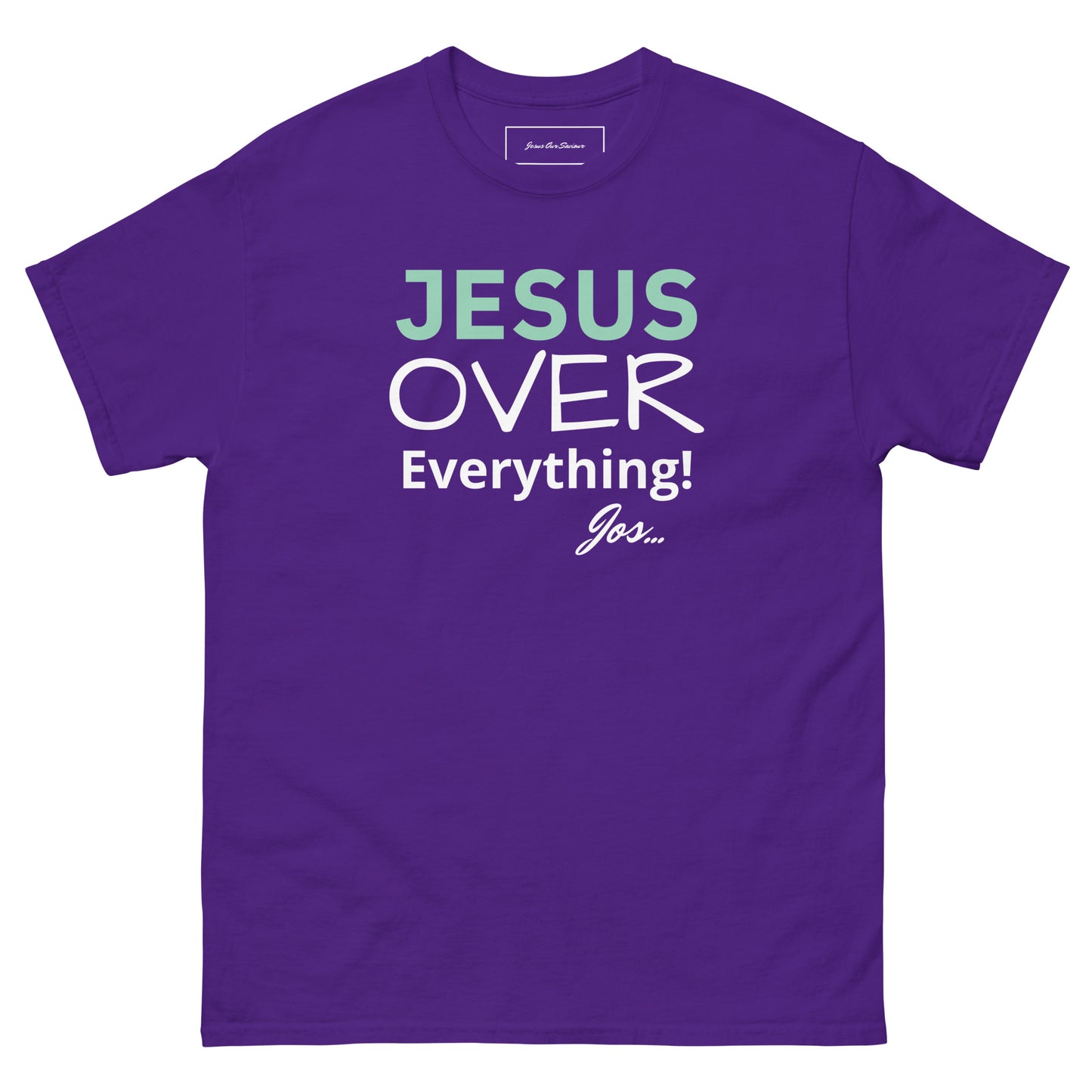 Jesus Over Everything classic tee