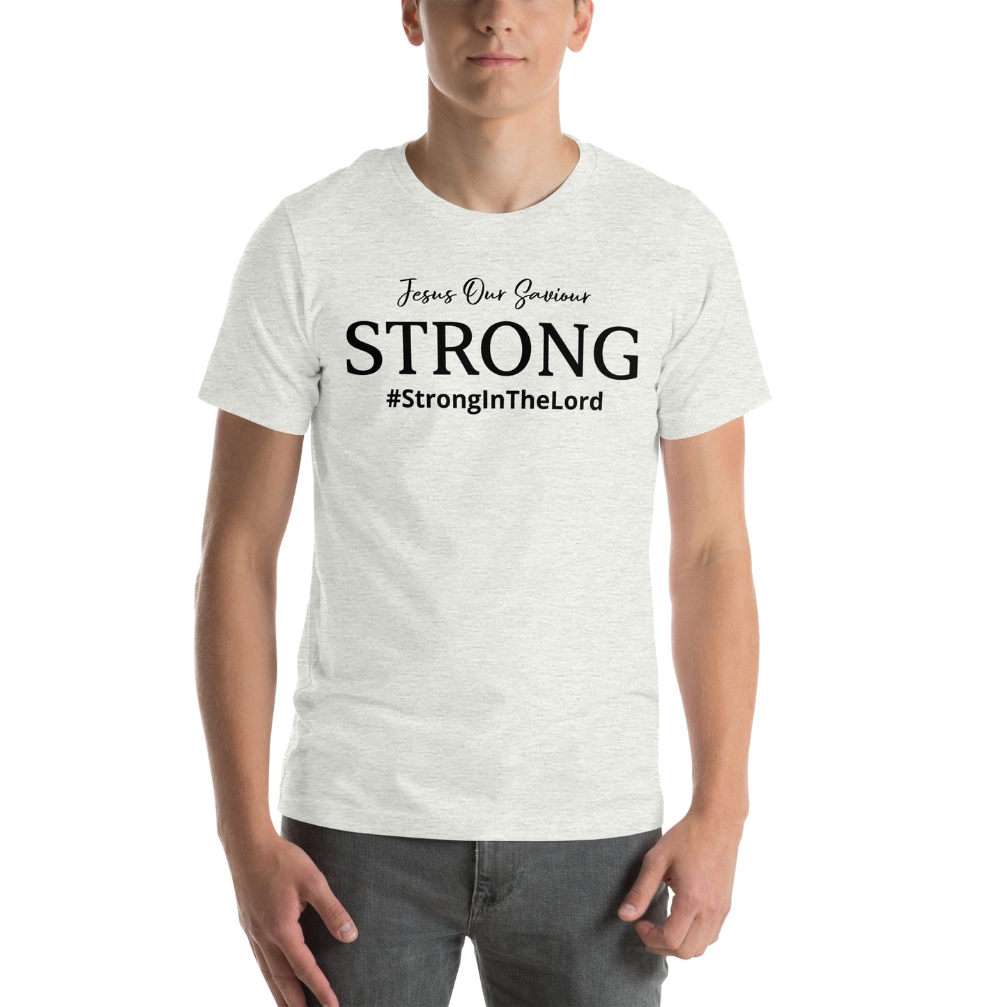 Strong In The Lord T-shirt