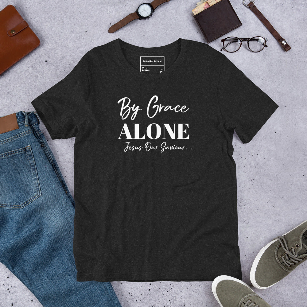 By Grace Alone T-shirt