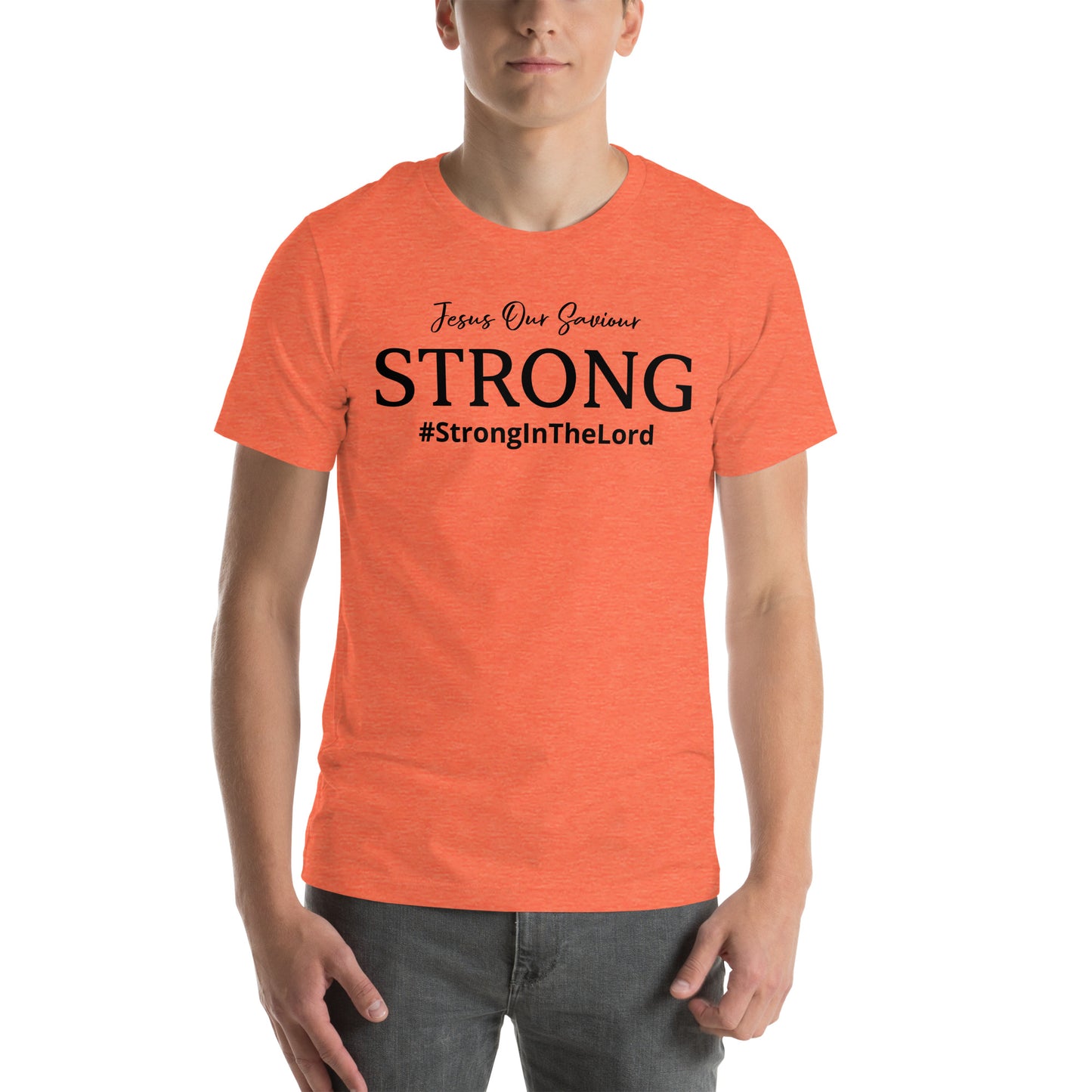 Strong In The Lord T-shirt