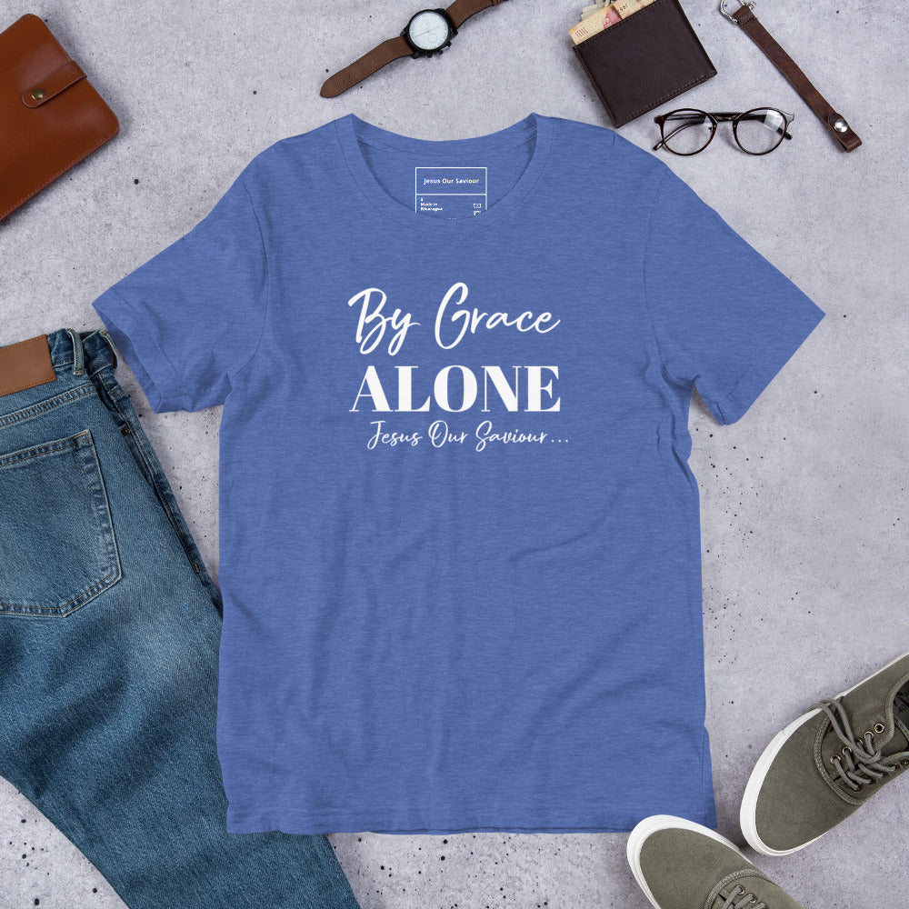 By Grace Alone T-shirt