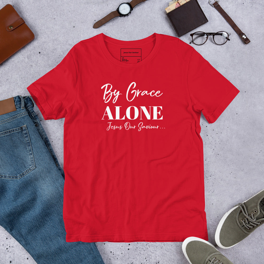 By Grace Alone T-shirt