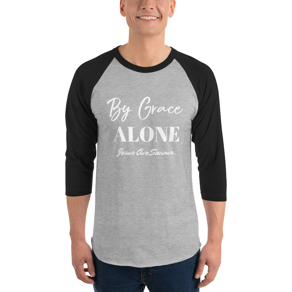 By Grace Alone 3/4 sleeve raglan shirt