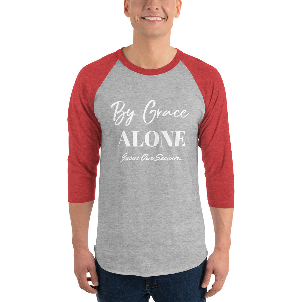 By Grace Alone 3/4 sleeve raglan shirt