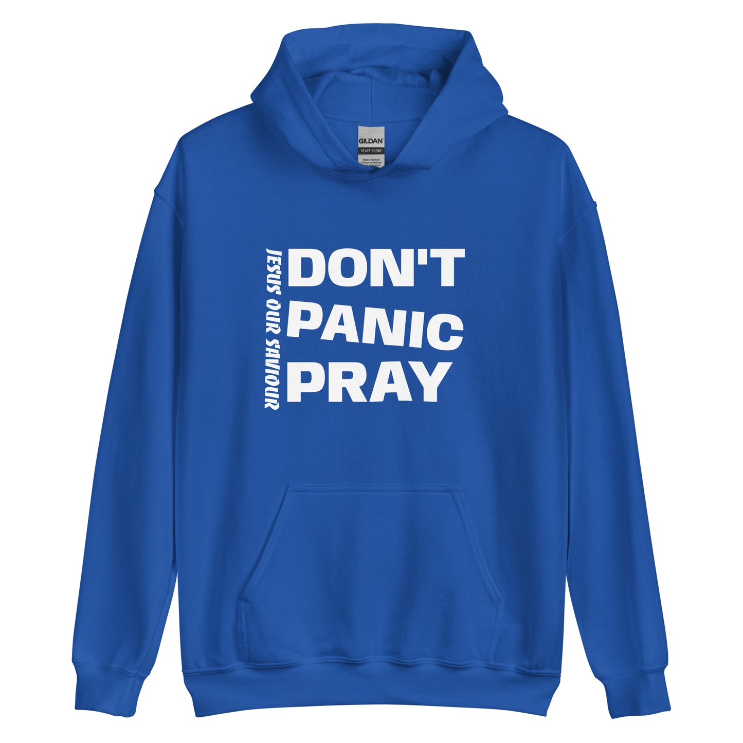 Don't Panic Pray Hoodie