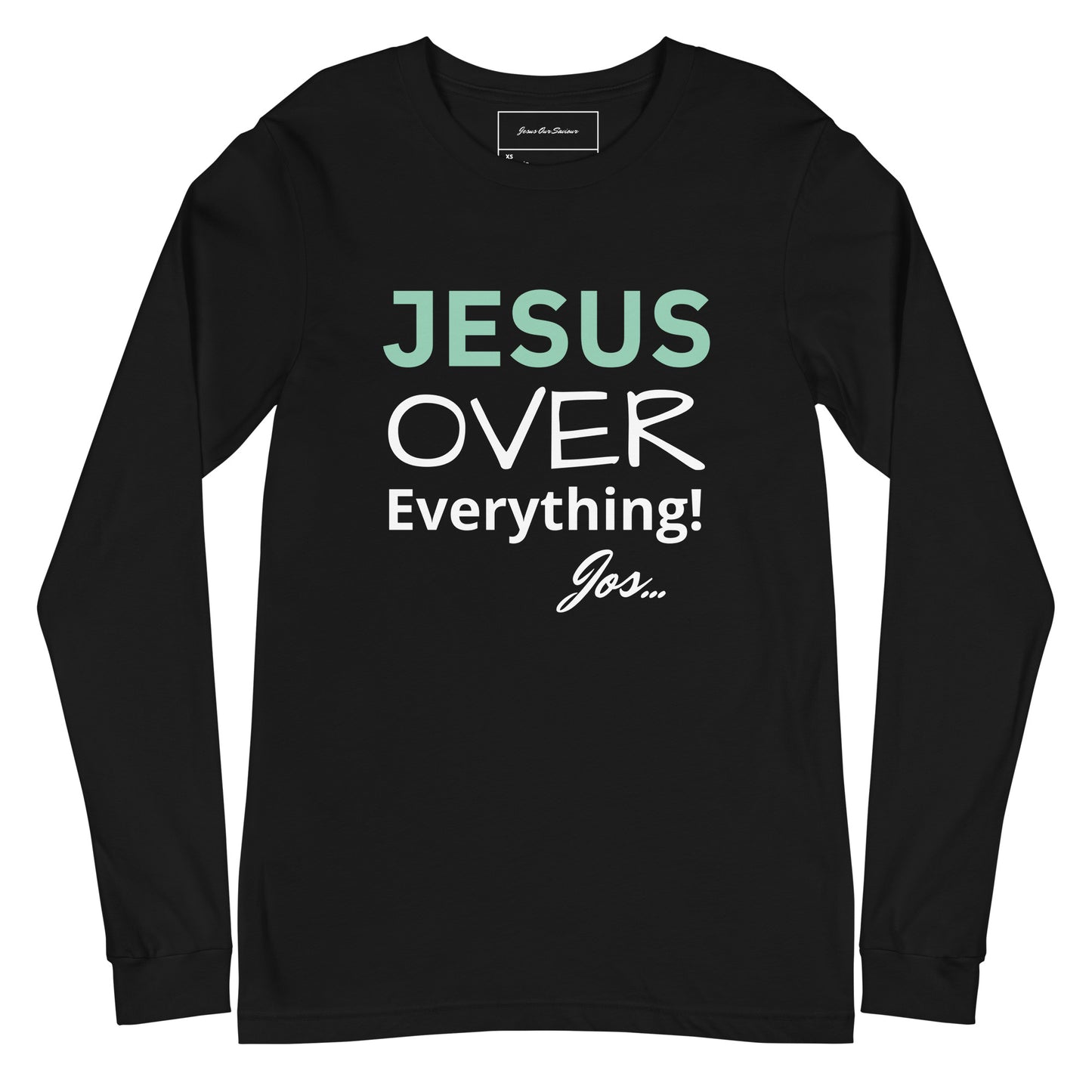 Jesus Over Everything Long Sleeve Tee