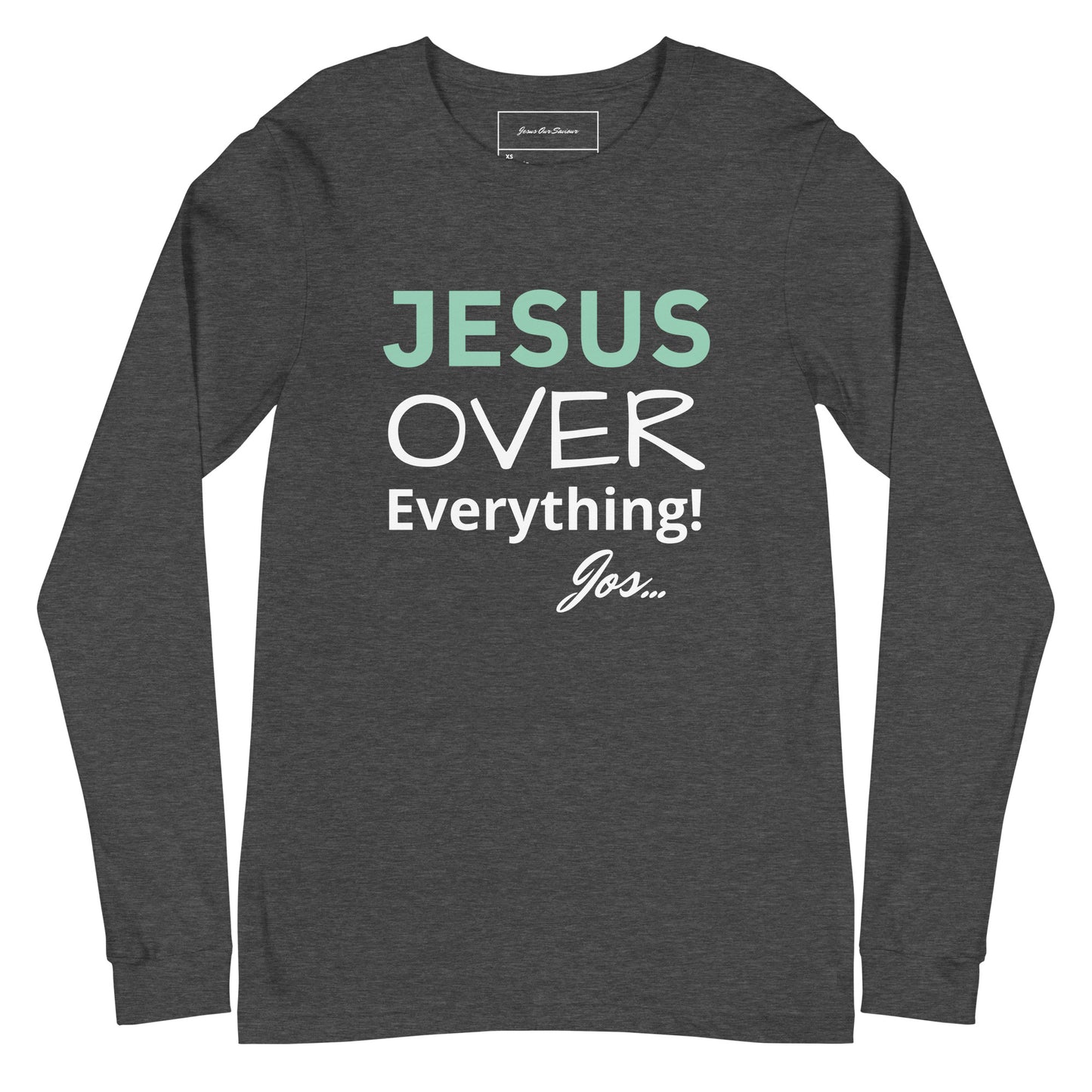 Jesus Over Everything Long Sleeve Tee