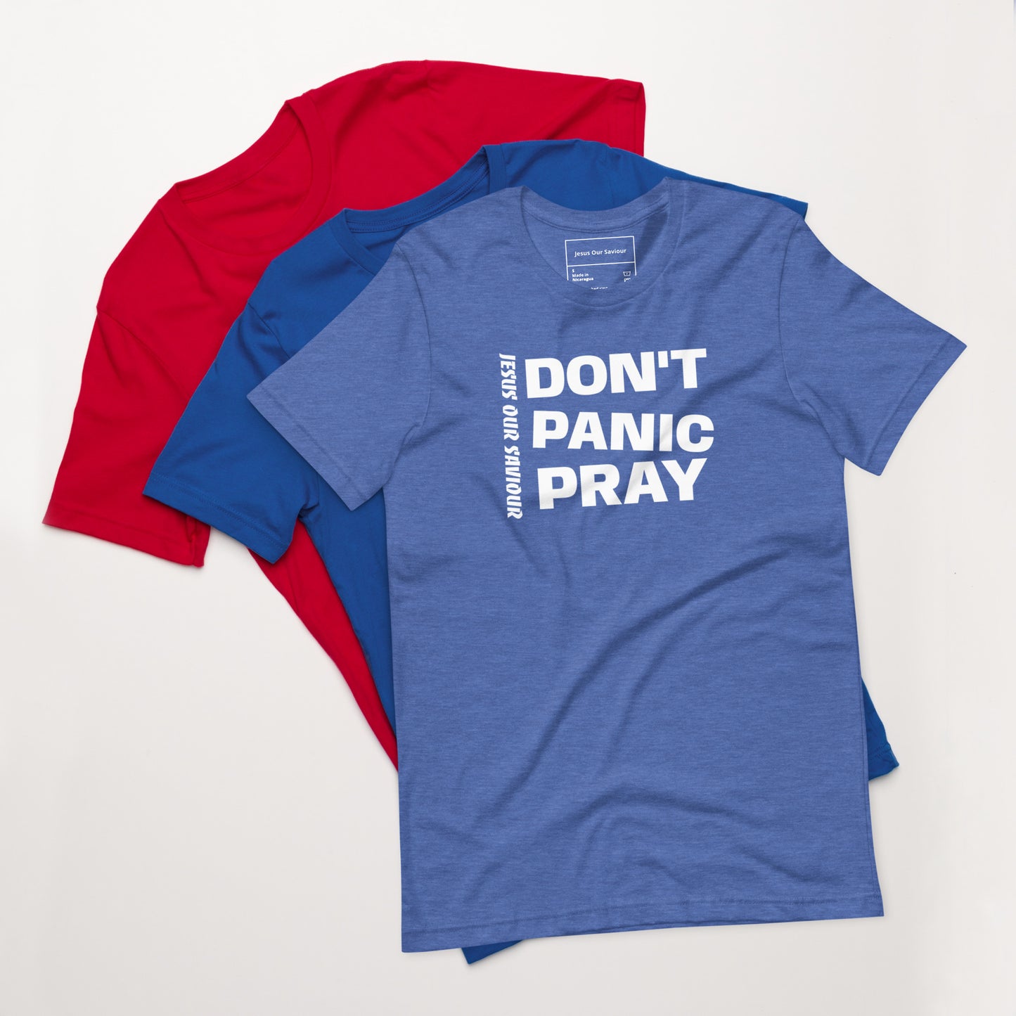 Don't Panic Pray T-shirt