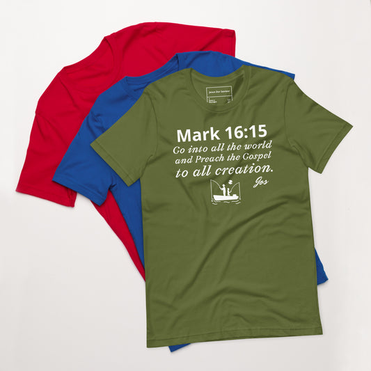 Mark 16:15 T-shirt